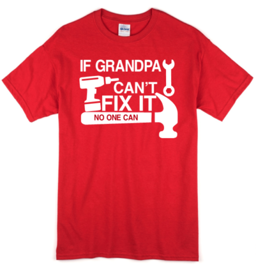 IF GRANDPA CAN'T FIX IT.... - Image 3