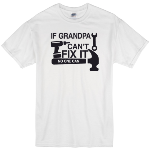 IF GRANDPA CAN'T FIX IT.... - Image 4